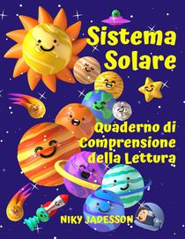 Sistema Solare Quaderno di Comprensione della Lettura