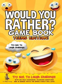 Would You Rather Game Book | Teens Edition!