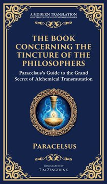The Book Concerning the Tincture of the Philosophers