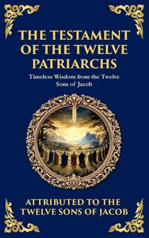 The Testament of the Twelve Patriarchs