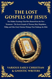 The Lost Gospels of Jesus