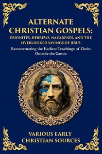 Alternate Christian Gospels