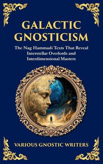 Galactic Gnosticism