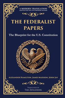 The Federalist Papers