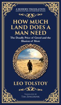How Much Land Does a Man Need