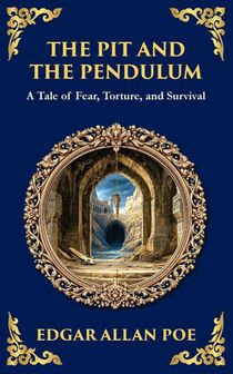 The Pit and the Pendulum
