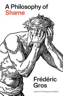 A Philosophy of Shame