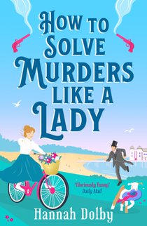 How to Solve Murders Like a Lady voorzijde