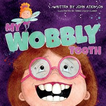 My Wobbly Tooth