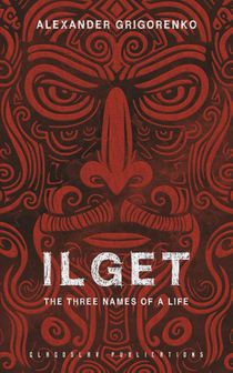 Ilget: The Three Names of a Life