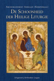 De schoonheid der Heilige Liturgie