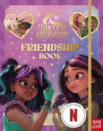 Unicorn Academy: Friendship Book