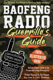 Baofeng Radio Survival Guide