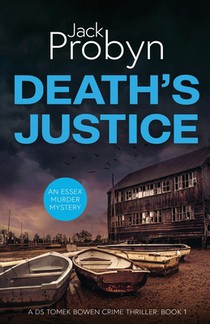 Death's Justice: A Chilling Essex Murder Mystery Novel