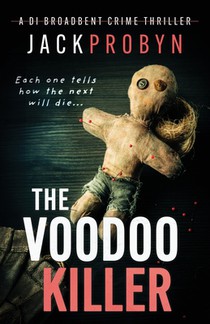 The Voodoo Killer: A gripping serial killer thriller with a shocking twist
