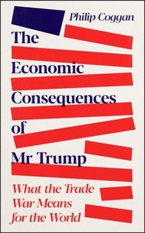 The Economic Consequences of Mr Trump