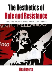 The Aesthetics of Rule and Resistance