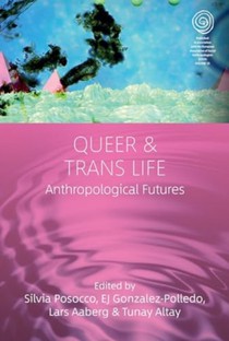 Queer and Trans Life