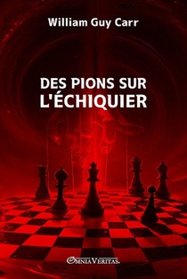 Des pions sur l'échiquier: Nouvelle édition