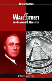 Wall Street and Franklin D. Roosevelt: New edition