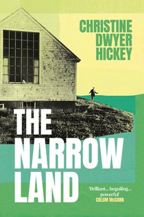 The Narrow Land