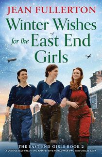 Winter Wishes for the East End Girls