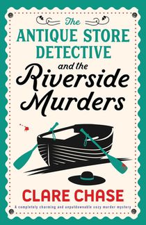 The Antique Store Detective and the Riverside Murders