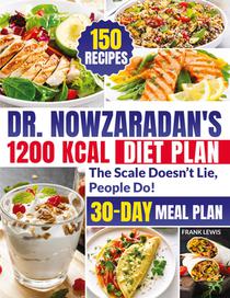 Dr. Nowzaradan's 1200 Kcal Diet Plan
