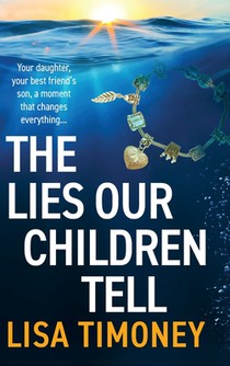 The Lies Our Children Tell
