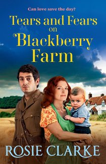 Tears and Fears on Blackberry Farm