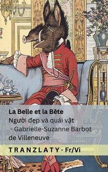Barbot De Villeneuve, G: Belle et la Bête / Người