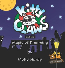 Kitty Claws and the Magic of Dreaming