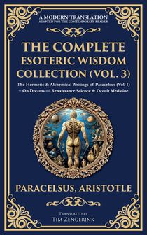 The Complete Esoteric Wisdom Collection (Vol. 3)