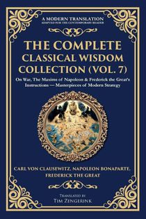 The Complete Classical Wisdom Collection (Vol. 7)
