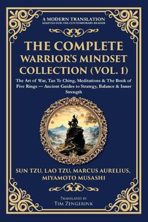 The Complete Warrior's Mindset Collection (Vol. 1)