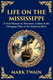 Life on the Mississippi
