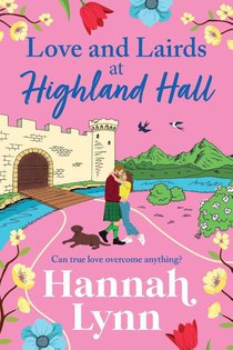 Lynn, H: Love and Lairds at Highland Hall