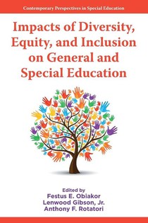 Impacts of Diversity, Equity, and Inclusion on General and Special Education