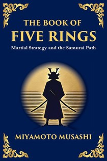 The Book of Five Rings (Go Rin no Sho)