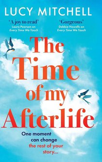 Mitchell, L: Time of My Afterlife