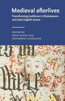 Medieval afterlives