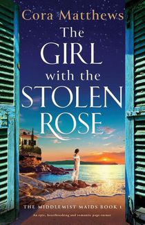 Matthews, C: Girl with the Stolen Rose