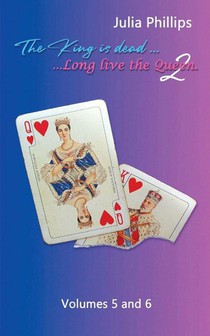 The King is Dead, Long live the Queen Book 2 (Volumes 5 and 6)
