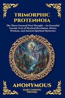 Trimorphic Protennoia