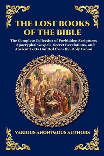 The Lost Books of the Bible