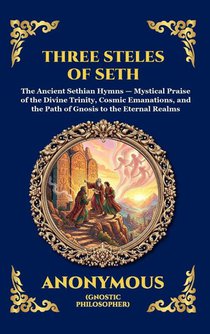 The Three Steles of Seth