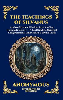 The Teachings of Silvanus