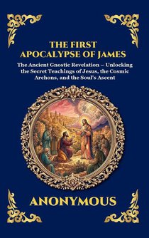 The First Apocalypse of James