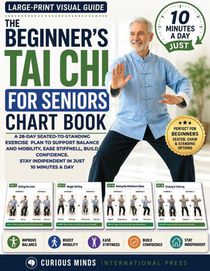 Int-Press, C: Beginner's Tai Chi for Seniors Chart Book