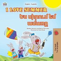 I Love Summer (English Armenian Bilingual Children's Book)